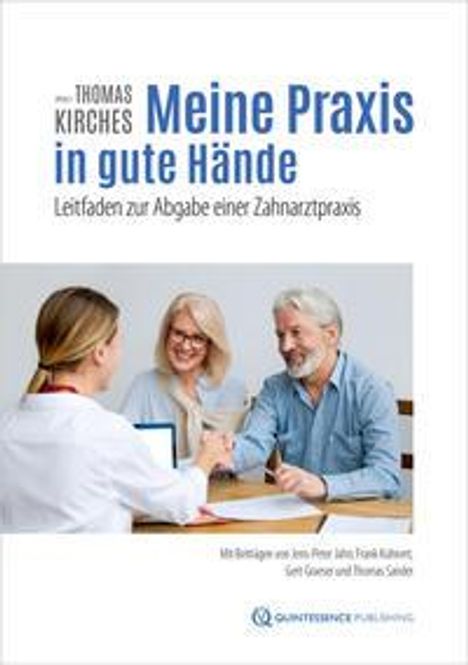 Jens-Peter Jahn: Jahn, J: Meine Praxis in gute Hände, Buch