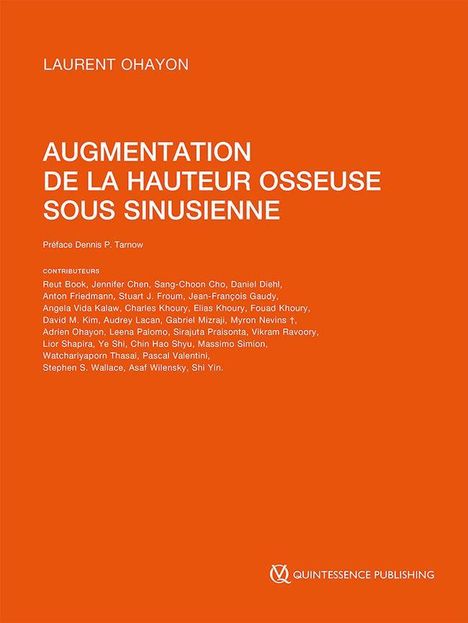 LAURENT OHAYON. AUGMENTATION DE LA HAUTEUR OSSEUSE SOUS SINUSIENNE. Orange als Hintergrundfarbe mit weißen Texten.
