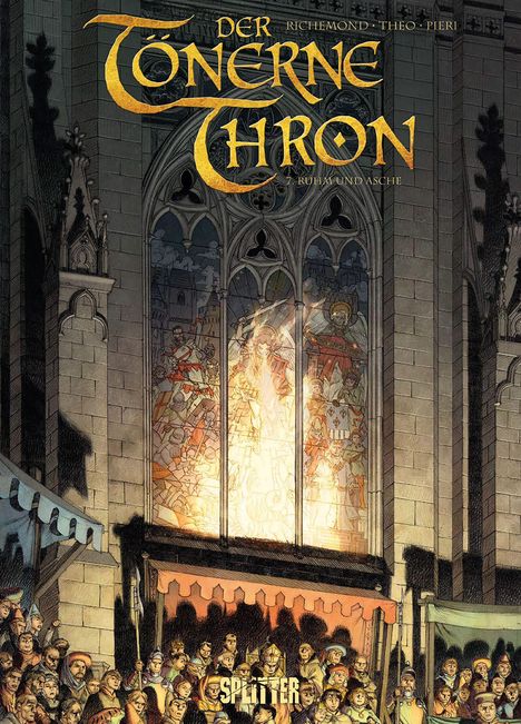 "Der tönerne Thron" und "Splitter". Illustration einer gotischen Kirche mit buntem Fenster und Menschenmenge.