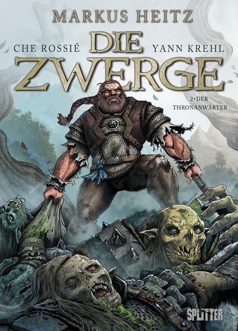 Markus Heitz: Die Zwerge 02. Der Thronanwärter, Buch