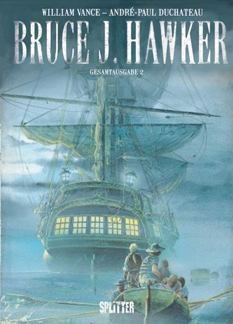 André-Paul Duchâteau: Bruce J. Hawker. Gesamtausgabe 02, Buch