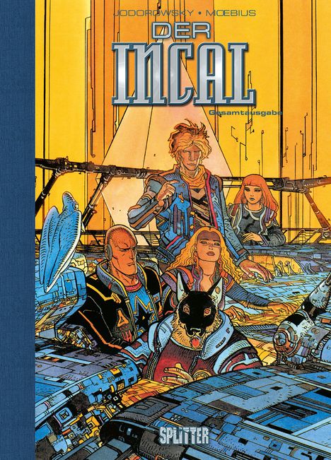 "Der Incal Gesamtausgabe". Eine futuristische Szene mit fünf Figuren: ein Mann, eine Frau, ein Hund mit Kleidung und Technik.