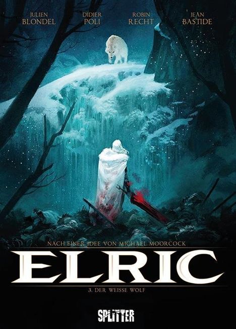 Julien Blondel: Elric 03. Der weisse Wolf, Buch