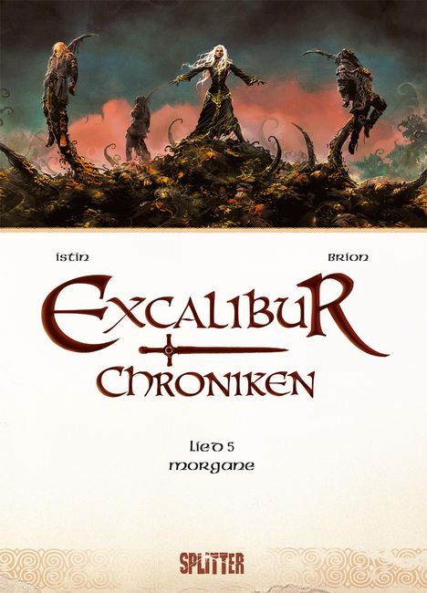 Jean-Luc Istin: Excalibur Chroniken. Band 5, Buch
