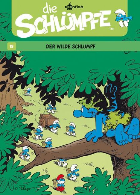 Peyo: Die Schlümpfe 19. Der wilde Schlumpf, Buch