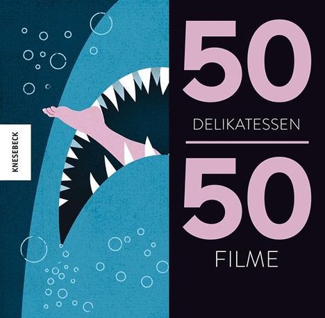Dieter Braun: 50 Delikatessen 50 Filme, Buch