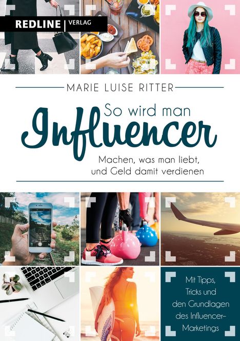 Marie Luise Ritter: So wird man Influencer!, Buch