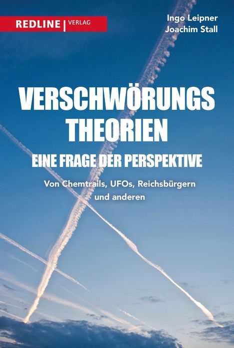 Ingo Leipner: Verschwörungstheorien - eine Frage der Perspektive, Buch