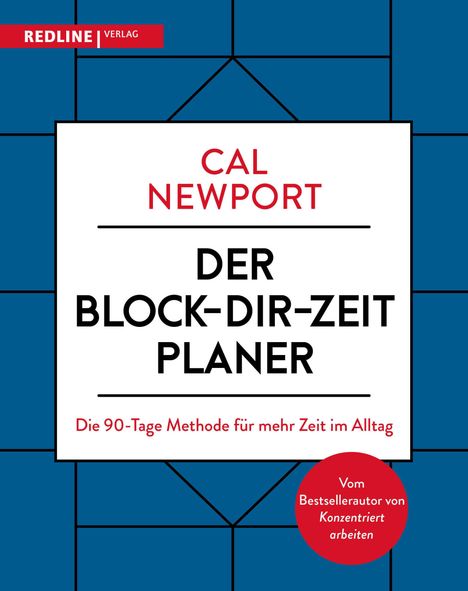 Cal Newport: Der Block-dir-Zeit-Planer, Buch