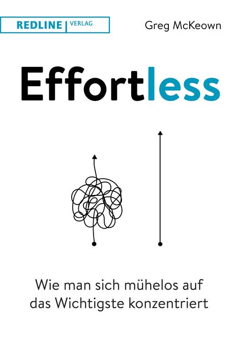 Greg McKeown: Effortless, Buch