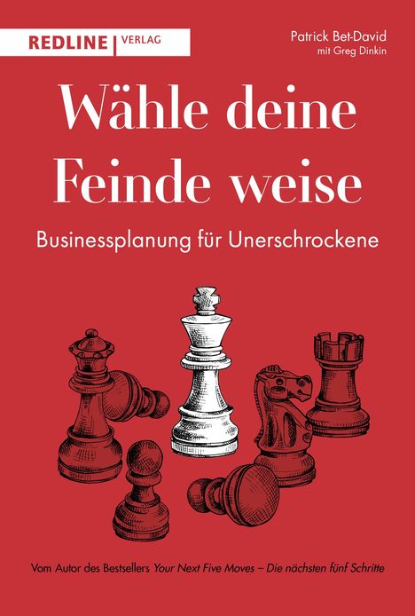 Patrick Bet-David: Wähle deine Feinde weise, Buch