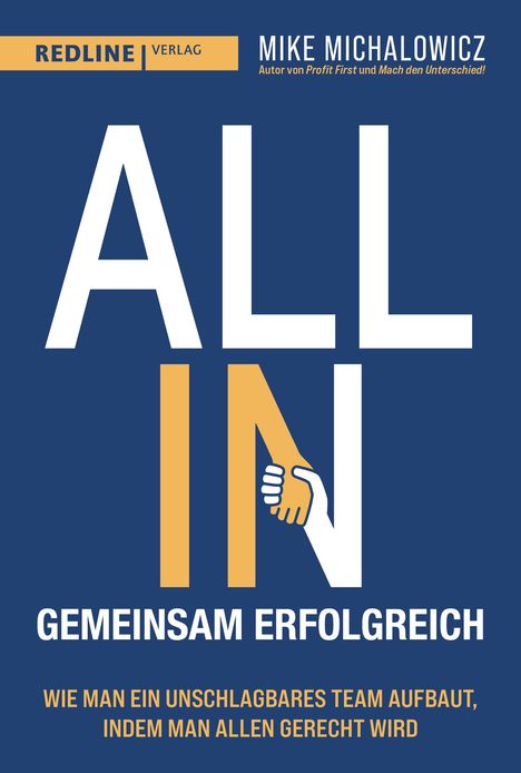 Mike Michalowicz: All In - gemeinsam erfolgreich, Buch