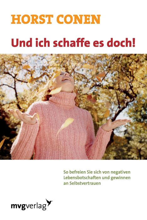 Horst Conen: Und ich schaffe es doch, Buch