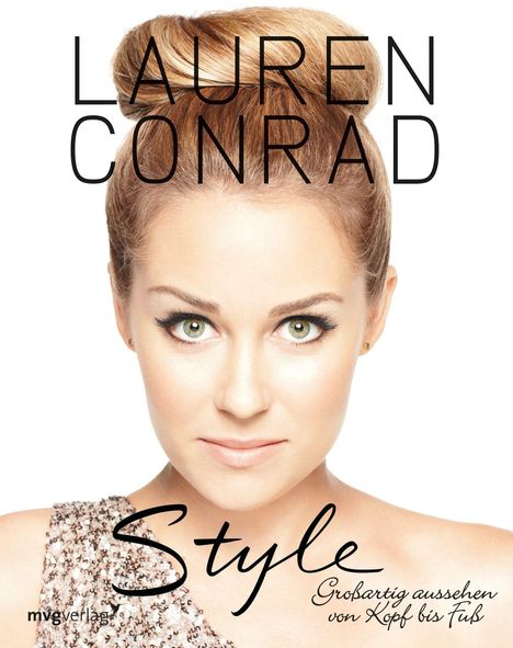 Lauren Conrad: Conrad, L: Style, Buch