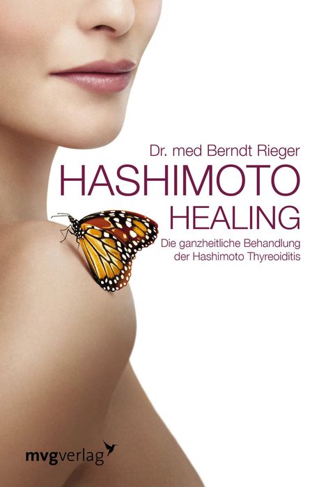 Berndt Rieger: Hashimoto Healing, Buch