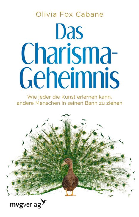 Olivia Fox Cabane: Das Charisma-Geheimnis, Buch