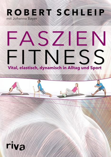 Robert Schleip: Faszien-Fitness, Buch
