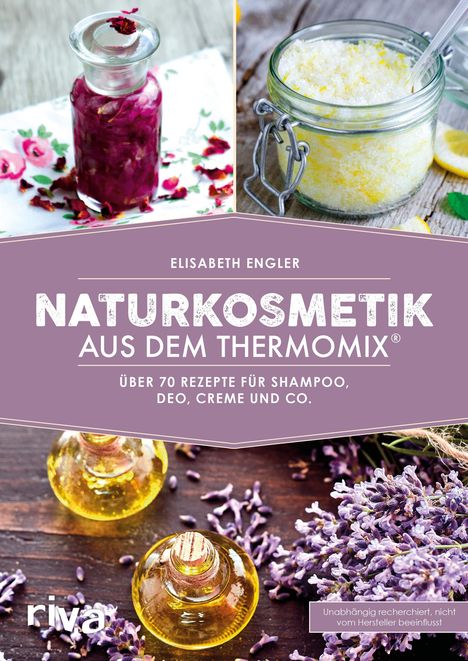 Elisabeth Engler: Naturkosmetik aus dem Thermomix®, Buch
