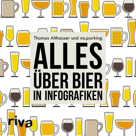 Thomas Althauser: Alles über Bier in Infografiken, Buch