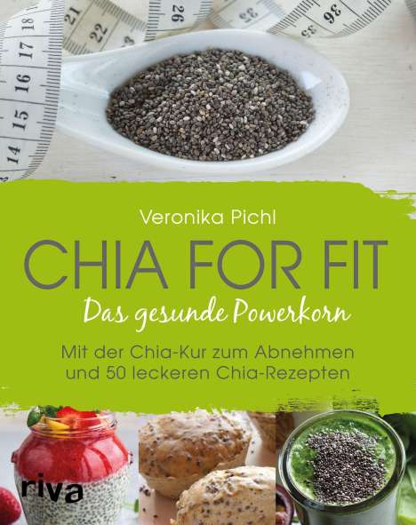 Veronika Pichl: Pichl, V: Chia for fit, Buch