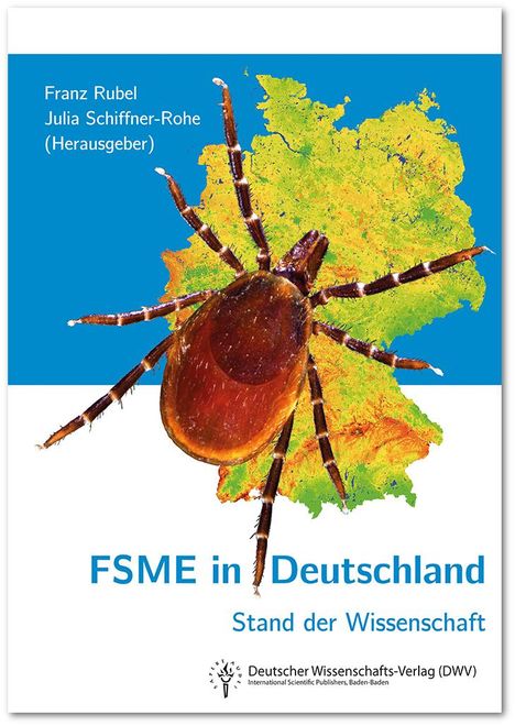 FSME in Deutschland. Stand der Wissenschaft, Buch