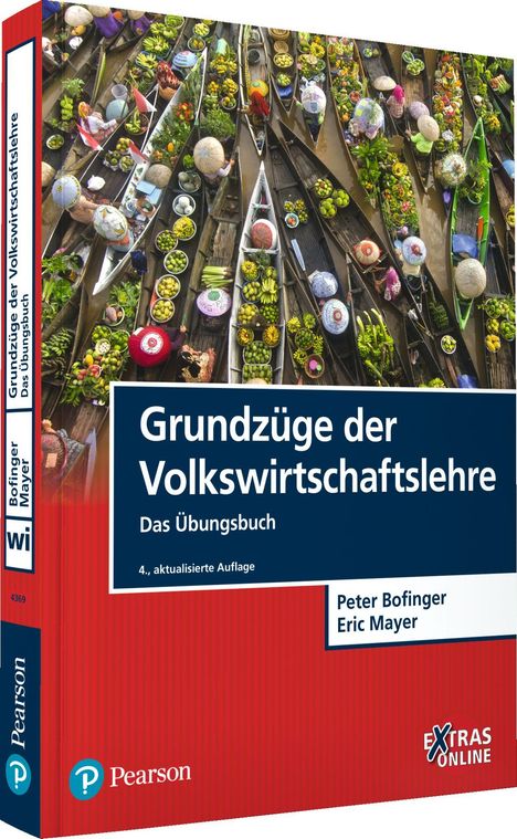 Peter Bofinger: Grundzüge der Volkswirtschaftslehre - Das Übungsbuch, Buch