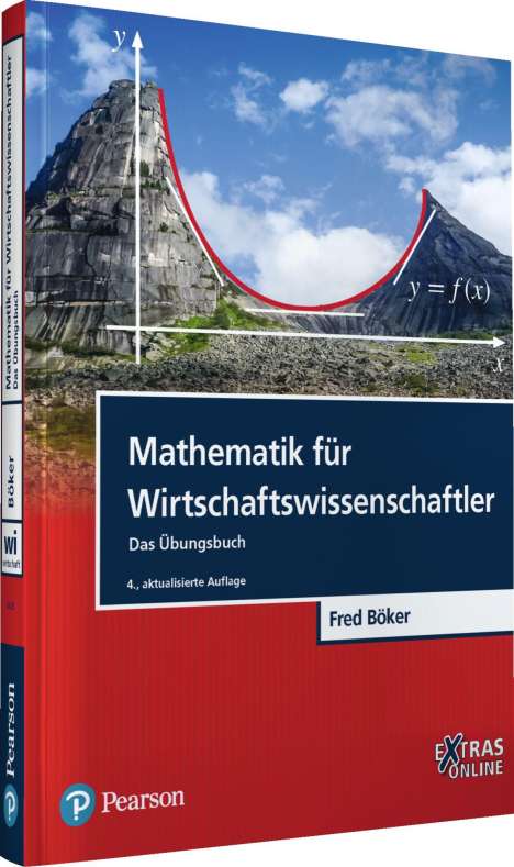 Fred Böker: Mathematik für Wirtschaftswissenschaftler - Das Übungsbuch, Buch