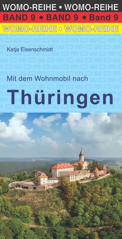 Reinhard Schulz: Schulz, R: Mit dem Wohnmobil nach Thüringen, Buch