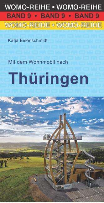 Katja Eisenschmidt: Mit dem Wohnmobil nach Thüringen, Buch