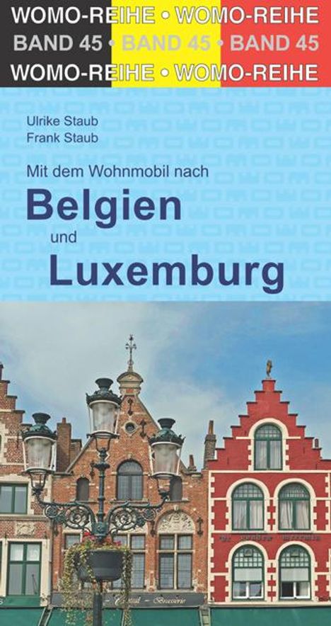 Ulrike Staub: Mit dem Wohnmobil durch Belgien und Luxemburg, Buch