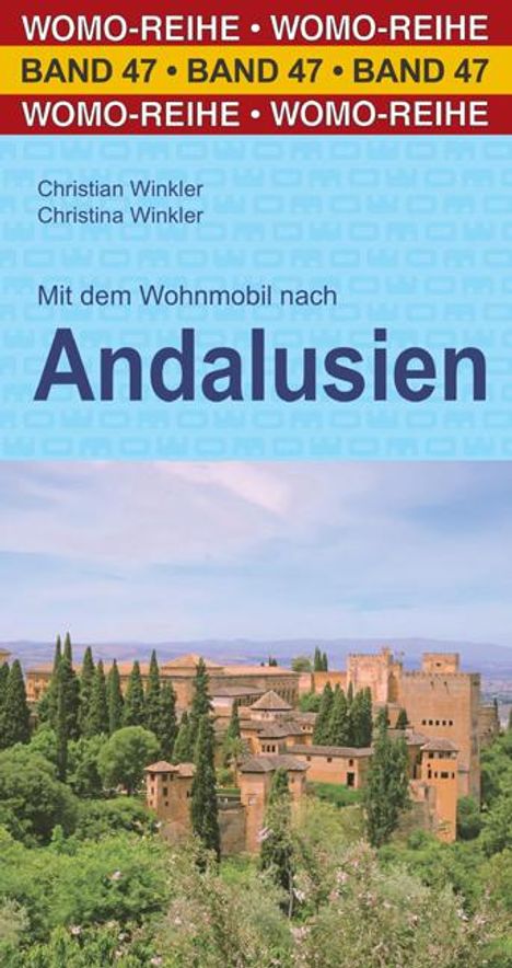 Christian Winkler: Mit dem Wohnmobil nach Andalusien, Buch