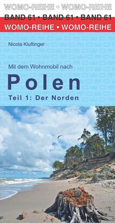 Nicola Kluftinger: Mit dem Wohnmobil nach Polen. Teil 1: Der Norden, Buch