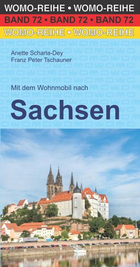 Anette Scharla-Dey: Mit dem Wohnmobil nach Sachsen, Buch