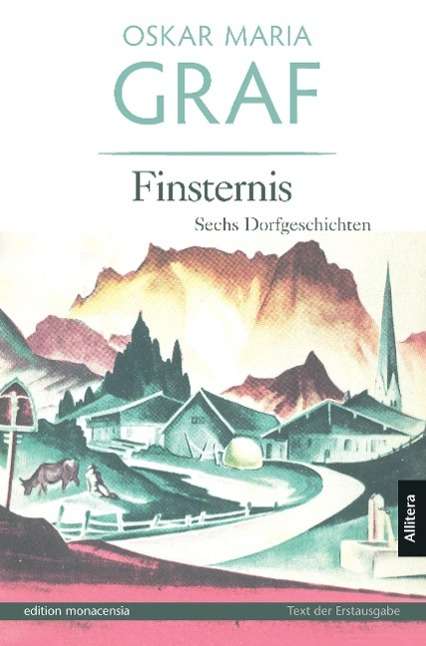 Oskar Maria Graf: Finsternis, Buch