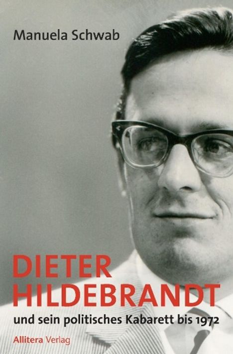 Manuela Schwab: Dieter Hildebrandt, Buch