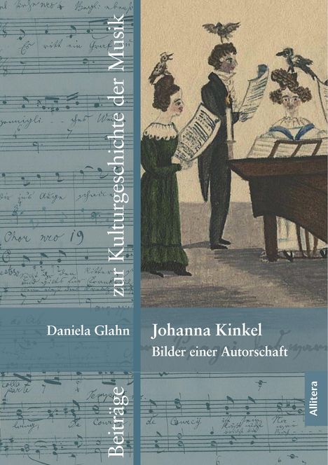 Daniela Glahn: Johanna Kinkel - Bilder einer Autorschaft, Buch