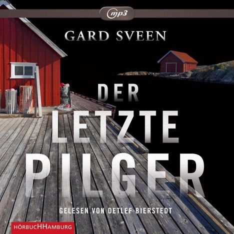 Gard Sveen: Sveen, G: Der letzte Pilger/2 MP3-CDs, Diverse