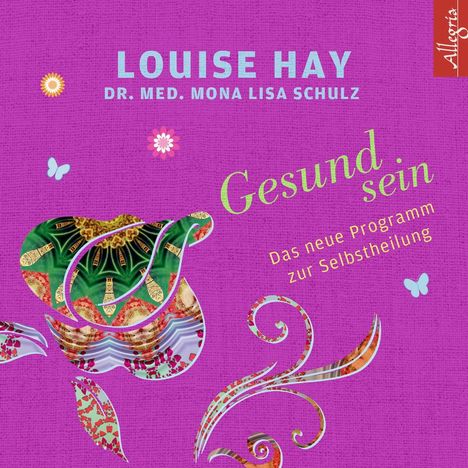 Louise Hay: Gesund sein, CD