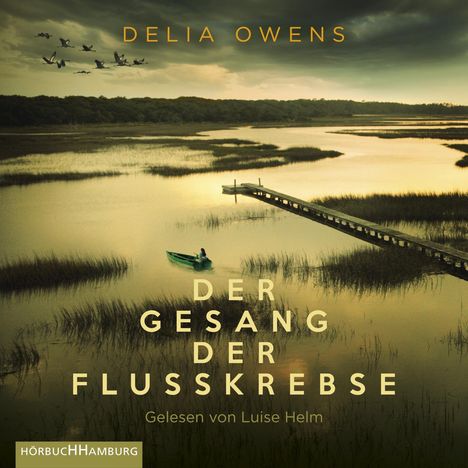 Delia Owens: Der Gesang der Flusskrebse, 2 LPs