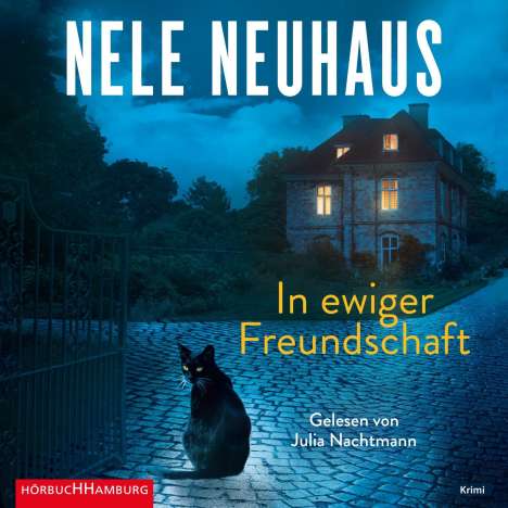 Nele Neuhaus: In ewiger Freundschaft, CD