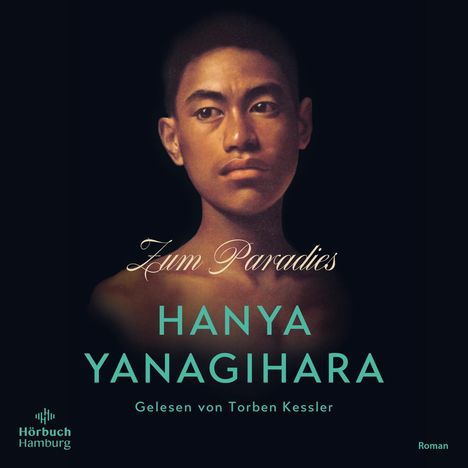 Hanya Yanagihara: Zum Paradies, 4 MP3-CDs