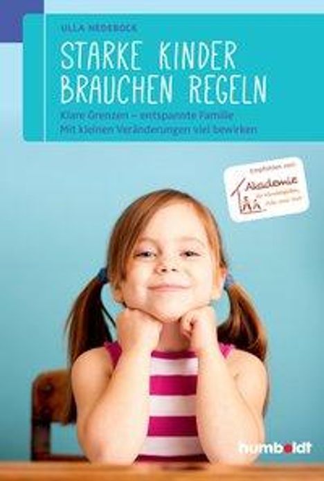 Ulla Nedebock: Nedebock, U: Starke Kinder brauchen Regeln, Buch