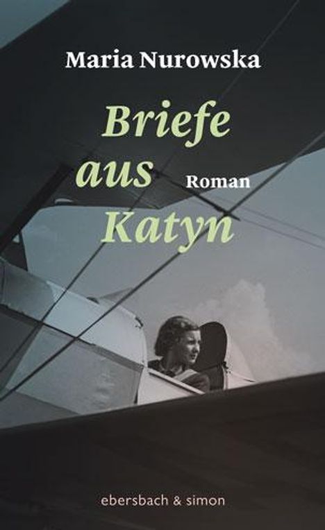 Maria Nurowska: Briefe aus Katyn, Buch