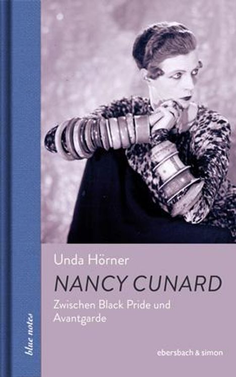Unda Hörner: Nancy Cunard, Buch