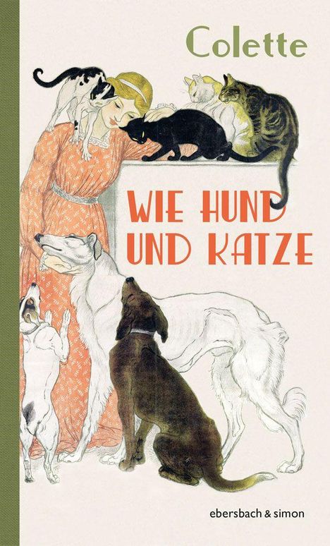 „Wie Hund und Katze“ in großen orangefarbenen Buchstaben. Illustration einer Person mit mehreren Katzen und Hunden.