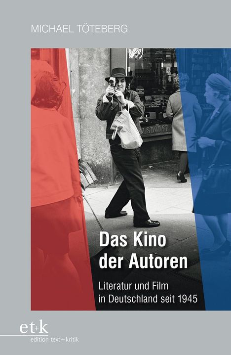 Michael Töteberg: Das Kino der Autoren, Buch