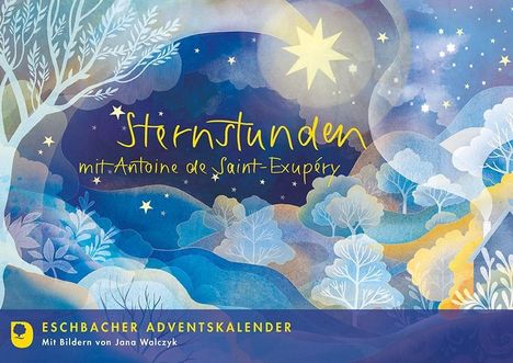 Antoine de Saint-Exupéry: Saint-Exupéry, A: Sternstunden mit Antoine de Saint Exupéry, Kalender