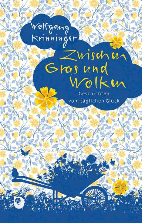 Wolfgang Krinninger: Zwischen Gras und Wolken, Buch