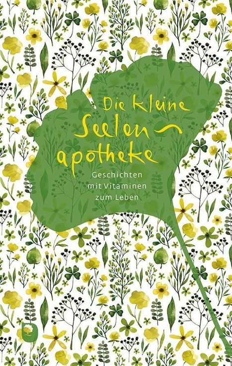 Die kleine Seelenapotheke, Buch