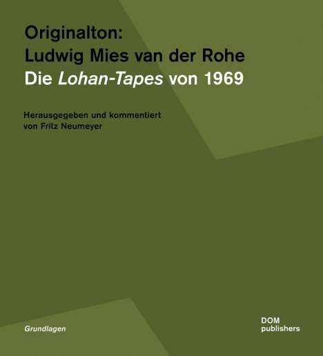 Originalton: Ludwig Mies van der Rohe, Buch